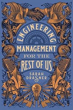 "Engineering Management for the Rest of Us" book cover